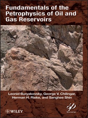 cover image of Fundamentals of the Petrophysics of Oil and Gas Reservoirs